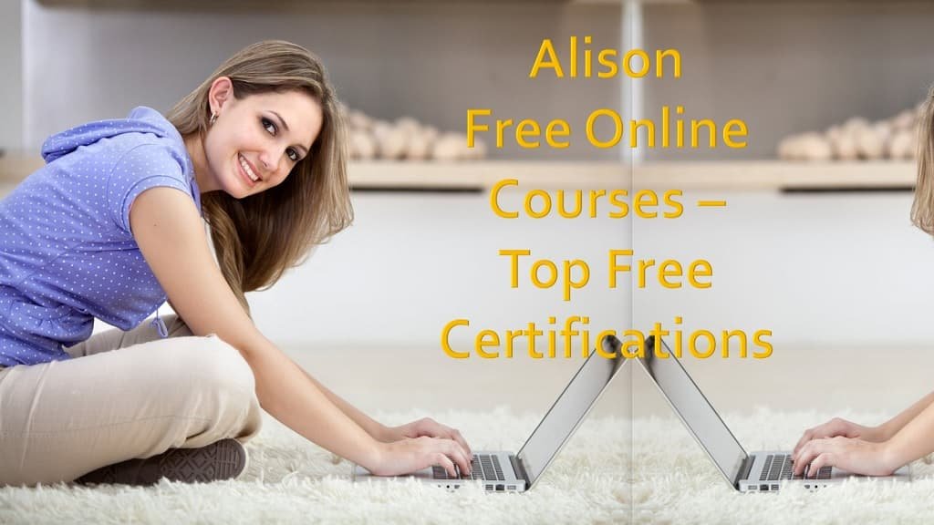 Alison Free Online Courses with Certificates | Top Free Certifications